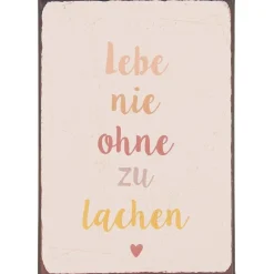 IB Laursen Metallschild Lebe nie ohne zu lachen