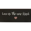 IB Laursen Metallschild Love is the new black